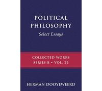 Political Philosophy: 22 - Dooyeweerd Herman