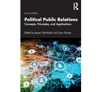 Political Public Relations: Concepts, Principles, and Applications