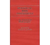 Political Risk Assessment: An Annotated Bibliography