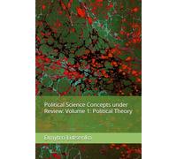 Political Science Concepts under Review: Volume 1: Political Theory