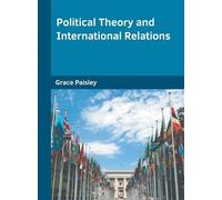 Political Theory and International Relations (Copertina rigida)