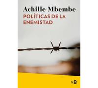 Políticas de la enemistad: 2116