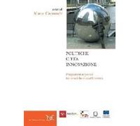 Politiche, città, innovazione