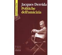 Politiche dell'amicizia