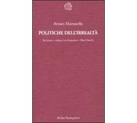 Politiche dell'irrealtà. Scritture e visioni tra Gomorra e Abu Ghraib