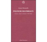 Politiche dell'irrealtà. Scritture e visioni tra Gomorra e Abu Ghraib