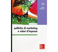 Politiche di marketing e valori d'impresa