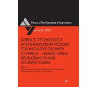 Politiche di scienza, tecnologia e innovazione per l'inclusione - Libro in...