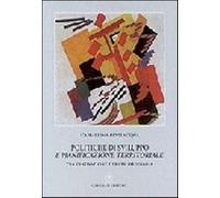 Politiche di sviluppo e pianificazione territoriale tra innovazione e pras...