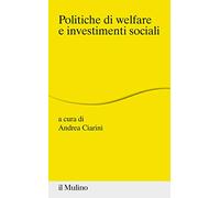 Politiche di welfare e investimenti sociali