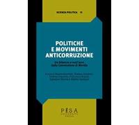 Politiche e movimenti anticorruzione. Un bilancio a vent'anni dalla Convenzione di Merida