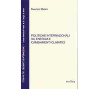 Politiche internazionali su energia e cambiamenti climatici