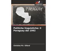 Politiche linguistiche: il Paraguay dal 1992