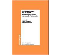 Politiche locali per il clima. Metodologie d'analisi e strumenti d'intervento