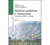 Politiche pubbliche e formazione. Processi decisionali e strategie