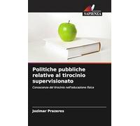 Politiche pubbliche relative al tirocinio supervisionato: Conoscenza del tirocinio nell'educazione fisica