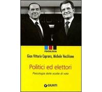 Politici e elettori. Psicologia delle scelte di voto