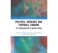 Politics, Ideology and Football Fandom - Routledge, 2021