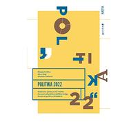 Politika. Annuario di politica dell'Alto Adige. Vol. 22