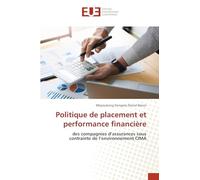 Politique de placement et performance financière: des compagnies d'assurances sous contrainte de l'environnement CIMA