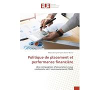 Politique de placement et performance financière: des compagnies d'assurances sous contrainte de l'environnement CIMA