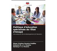 Politique d'éducation spécialisée de l'État d'Amapá: Une analyse du Plan de développement de l'éducation