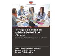 Politique d'éducation spécialisée de l'État d'Amapá: Une analyse du Plan de développement de l'éducation