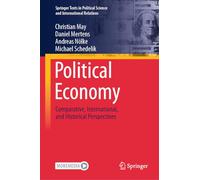 Politische Ökonomie: Comparative, International and Historical Perspectives