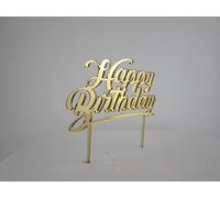 Polixstyle Happy Birthday Cake Topper in Plexiglass Colore ORO Decorazione per Torte di Compleanno, Battesimo, Matrimonio, Anni