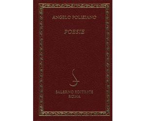 Poliziano,Angelo. - Poesie.