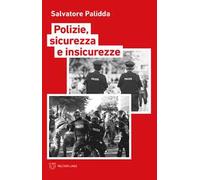 Polizie, sicurezza e insicurezze