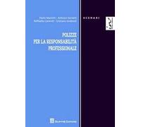 Polizze per la responsabilità professionale
