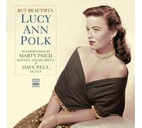 Polk, Lucy Ann - But Beautiful