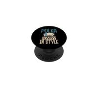 Polka always in Style polacco Polka PopSockets PopGrip Adesivo