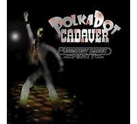 Polkadot Cadaver – Purgatory Dance Party – CD