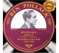Pollack, Ben - Vol. 2-1928-29 Recorded In New