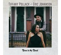 Pollack, Tiffany/Joh - Blues In My Blood