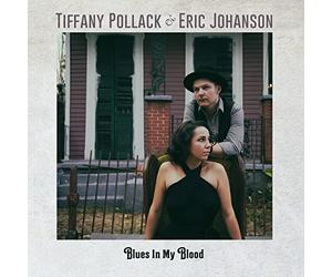 Pollack, Tiffany/Joh - Blues In My Blood