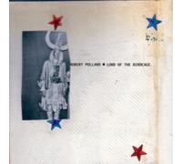 Pollard, Robert - Lord Of The Birdcage