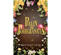 Pollen and Pomegranates