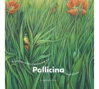 Pollicina. Da una fiaba di Hans Christian Andersen. Ediz. a colori
