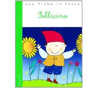 Pollicino. Ediz. illustrata