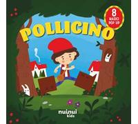 Pollicino. Fiabe pop up. Ediz. a colori