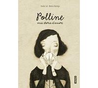 Polline. Una storia d'amore