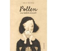 Polline. Una storia d'amore. Ediz. francese