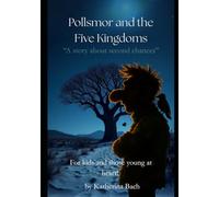 Pollsmor and the Five Kingdoms