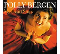 Polly Bergen - My Heart Sings [Papersleeve]