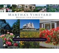 Polly Burroughs Martha's Vineyard Houses and Gardens (Copertina rigida)