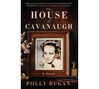 Polly Dugan The House of Cavanaugh (Tascabile) (PRESALE 20/11/2025)