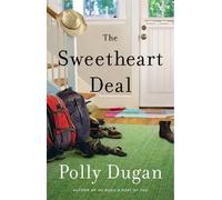 Polly Dugan The Sweetheart Deal (Copertina rigida)